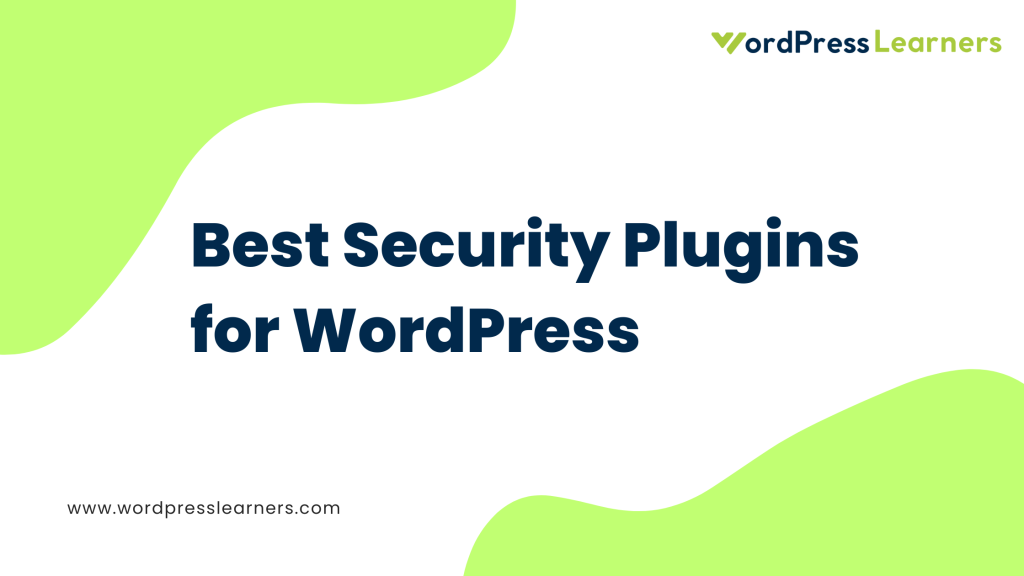 Best Security Plugins for WordPress